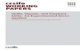 Skills, Signals, and Employa- bility: An Experimental ... · resume attributes (e.g., college grades and IT skills) of actual job applicants in their firm. This enables us to assess