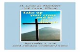 St. Louis de Montfort Oak Lawn, Illinois · 2016-09-09 · Sunday, September 11, 2016 Class – Mass – Open House The school year will begin with the children going to their classroom