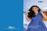BDO | BDO Unibank, Inc. · Cashback Credit Card No minimum spend. No rebate cap. Just maximum cashback. Earn as much as 5% cashback within the first 3 months of card issuance up to