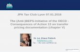 JPA Tax Club Lyon 07.01.2016 The (Anti-)BEPS-Initiative of ... · • A. BEPS PACKAGE • B. ENGAGEMENT WITH DEVELOPING COUNTRIES • C. ENGAGEMENT WITH STAKEHOLDERS • D. BEPS IMPLEMENTATION