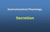 Secretion - Doctor 2017 - JU Medicine...Control of Gastric Secretion Hormonal control Gastrin parietal cells increase HCl secretion. Gastrin stimulate CCK-B receptor on oxyntic cells