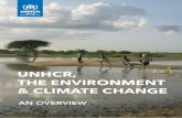 UNHCR, THE ENVIRONMENT & CLIMATE CHANGE...FOREWORD Of some 51.2 million ‘persons of concern’ to UNHCR (refugees, asylum-seekers, returnees, internally displaced and stateless persons),