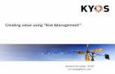 Creating value using Risk Management€¦ · • BAVARIA (Han) : Combine gut feeling with analysis & experience • TATA (Jaap) : Procurement + Sales … Underlying Exposure • KPMG