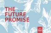 What is the future promise?d3342ffrifklfk.cloudfront.net/pdf/160/Christmas 2017...ETERNAL LIFE! Titus 1:2 – “the hope of eternal life, which God…promised long ago.” 1 John