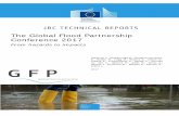 The Global Flood Partnership Conference 2017publications.jrc.ec.europa.eu/.../50465/1/gfp_2017_outcomes_final.pdf · 1 . Acknowledgements The Global Flood Partnership conference 2017