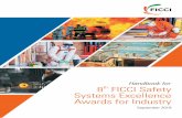 Handbook for - FICCIficci.in/events/24453/ISP/Safety-Systems-Handbook.pdf · 2019-10-11 · Handbook for 8th FICCI Safety Systems Excellence Awards for Industry 2019 5 The Awards