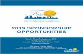 2019 SPONSORSHIP OPPORTUNITIES...SPONSORSHIP OPPORTUNITIES PRESENTING SPONSOR – $15,000 ( $13,040 tax deductible) • Company-branded logo and name affiliated with the …
