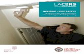 HOUSING – FIRE SAFETY...housing authorities (LHAs) and in fire and rescue authorities (FRAs) on how to ensure adequate fire safety in certain types of residential accommodation.