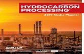 2017 Media Planner - Hydrocarbon Processing · In May 2016, we purchased Gulf Publishing Company from our previous : ... Now, as an independent company with headquarters in Houston