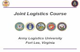 Army Logistics University · Maj McDaniel Recommends… Strategic Roles & Relationships JOINT STAFF J4 READINESS, LEADING THE JLEnt SERVICES LIFE CYCLE PROCESS OWNERS USTRANSCOM DISTRIBUTION