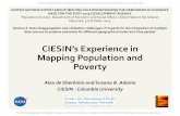 CIESIN’s Experience in Mapping Population and …...CIESIN’s Experience in Mapping Population and Poverty Alex de Sherbinin and Susana B. Adamo CIESIN - Columbia University UNITED