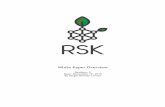Revision: 9 By Sergio Demian Lerner - RSK · By Sergio Demian Lerner . RSK White Paper Overview Page 2/23 Introduction Why RSK is Important for the Bitcoin Ecosystem Alignment of