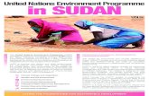 United Nations Environment Programme in SUDANThe United Nations Environment Programme (UNEP) has been providing environmental support to Sudan since the 1990s. Following completing