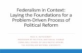 Federalism in Context: Laying the Foundations for a ...ateneo.edu/sites/default/files/downloadable-files/Hutchcroft.Federali… · Ensure that the national government play a more