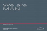 We are MAN. · engine, commercial vehicle, and mechanical engineering industries. As a supplier of trucks, buses, diesel engines, turbomachinery, and special gear units, we hold leading