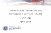 United States Citizenship and Immigration Services (USCIS) FOIA … · 2018-05-24 · Joseph, Peter 2 04/05/2018 04/09/2018 copies of all EB-5 Regional Center designation letters
