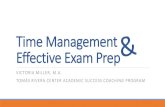 Time Management Effective Exam Prepkorkmaz/i-focus-cs/presentations/... · Agenda Self-Assessment Time Management Exam Prep 1) Tips for Effective Exam Prep 2) Study Strategies 3)