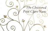 Home | Poor Clares of Alexandria, Virginia · 2020-03-05 · Clare's heart heard in the appeal of Francis the voice of the Holy Spirit, enlightening her to do penance and inviting