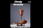 Cindy .com Drozda · 2011-11-03 · Cindy Drozda Fabulous Finials! . Cindy Drozda . Cindy Drozda