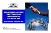 ADDRESSING CONTENT THEFT THROUGH THEFT THROUGH …€¦ · ONLINE HARD GOODS THEFT Stakeholders Government Shippers Law Enforcement Commercial Carriers Customs Local Carriers MPA&