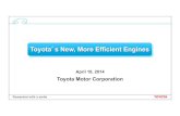 Toyota s New, More Efficient Engines - Toyota Motor Europe · Toyota Motor Corporation ... Central America Unit Center Production engineering Manufacturing Product Business in planning