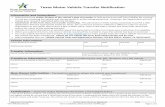 Texas Motor Vehicle Transfer Notification (Form VTR-346)€¦ · Texas Motor Vehicle Transfer Notification Information and Instructions •Submit this form within 30 days of the vehicle's