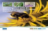Convergence with EU Nature Protection Policies€¦ · biodiversity), air, pesticides and urban environment (in the priority area of environment, health and quality of life) and natural