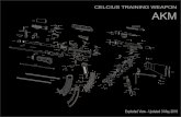 CELCIUS TRAINING WEAPON AKMcelciustechnology.com/downloads/AKM-Technical_Illustration_Full.pdf · AKM Exploded View - Updated 3 May 2016 RV-AKM-017D. Title: AKM - Technical Illustration