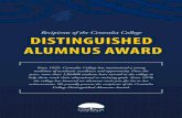 Recipients of the Centralia College DISTINGUISHED ALUMNUS ...Sports Hall of Fame for his athletic achievements. 1994 John L. Deichman ‘53 John L. Deichman was an engineer with the