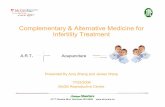 Complementary & Alternative Medicine for Infertility Treatment€¦ · Traditional Chinese Medicine, China) M.D. degree in combined Chinese & Western Medicine (1982, Guangzhou University