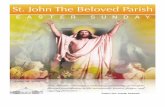 St. John The Beloved Parish · 2020-04-08 · St. John The Beloved Parish Our Mission: “Growing a welcoming community of disciples through participation in the sacraments, service,