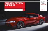 THE NEW TOYOTA GR SUPRA · With the new Supra we did everything that could be done with front engine/rear-wheel drive packaging. For example, the speed through a slalom course is