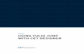 YULIO USING YULIO JUMP WITH CET DESIGNER...Yulio and 3DS Max 4 // 7 - Powering VR Ready Businesses 03 PHOTO LAB - SET YOUR VIEWS • Open the Photo Lab module from within your CET