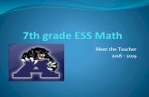 7th grade ESS Math - Kyrene School District · 2018-08-01 · 7th grade ESS Math Meet the Teacher 2018 - 2019. Mrs. Wright. Welcome!