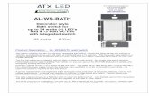 Decorator style Bath switch for up to 24 watts (4) LED’s ... · 36 watts 3-Way Product Description - AL-WS-BATH wall switch This switch operates just like any standard residential