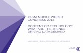 GSMA MOBILE WORLD CONGRESS 2013 CONTENT OR …...99% Population Coverage 99% Population coverage of HSPA+ No requirement for 2G fall back 80% DC-HSPA, 40% LTE Pops covered expanding