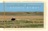 Sandhills Journey interpretive plan · 2018-12-03 · interpretive products for the Byway: interpretive panels and/or kiosks, trail markers, smart phone apps, educational maps, and