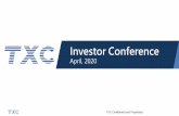 Investor Conference2020/04/15  · Worldwide X’tal & Oscillator Market Shipment Revenue 18.3B 3.1B Source: CS&A 2019 updated TXC Confidential and Proprietary Worldwide Timing Market