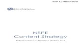 NSPE Content Strategy · Content Strategy Content strategy plans for the creation, publication, and governance of useful, usable content. —Kristina Halvorson, content strategy author