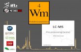 LC-MS - workflow4metabolomics · LC-MS data. It includes algorithms for annotation of isotope peaks, adducts and fragments in peak lists. Additional methods cluster mass signals that