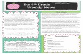 Ike 4 Grade Weekly News · Ike 4th Grade Weekly News January 14th- 18th *In math, we will measure angles, draw angles, and complete our Mid- Module 4 review and assessment. We will