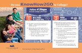 Do you KnowHow2GO to College?financial aid and use online tools. n When you’re in high school, create a profile in ScholarshipQuest to find scholarships that match your criteria.