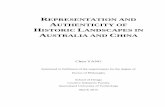 REPRESENTATION AND AUTHENTICITY OF HISTORIC … · of Historic Landscapes in Australia and China Chen Yang M LArch, Tongji University, Shanghai, China B Arts, Shanghai Normal University,