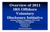 Overview of 2011 IRS Offshore Voluntary Disclosure Initiativecdn.dreamingcode.com/public/102/documents/Version-20110303090… · The March 23, 2009 Offshore Voluntary Disclosure Program