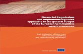 and Financial Regulation and implementing rules applicable ... · Synoptic presentation And a selection of legal texts relevant to establishing and implementing the budget EUROPEAN