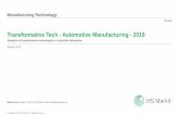 Automotive manufacturing insight - Adoption of ...€¦ · The aim of this survey was to better understand the transformative technologies deployed in automotive manufacturing. The