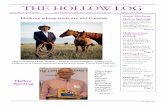 THE HOLLOW LOGhollow.one-name.net/news54.pdfBlueday. However it is not all plain sailing as Harry appears in the 1900 US Census aged 16 and living at Fort Peck Indian Reservation in