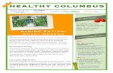 Spring2014 HEALTHY COLUMBUS€¦ · eating part of everyday life by choosing simple, healthy foods that are both tasty and aﬀordable. 3 Submit Ask The RD questions to: aharris@freshfoodfreshperspective.com.