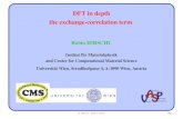 DFT in depth the exchange-correlation term · VASP input and output nonlocal and hybrid functionals applications R. HIRSCHL, DFT IN DEPTH Page 2. DFT basic theorems DFT energy functional: