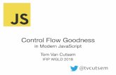 Control Flow Goodnesstvcutsem.github.io/assets/es_cflow_wgld2018.pdf · New control ﬂow features in ECMAScript 2015 • Iterators • Generators • Promises ‘97 1st ed. 2nd ed.